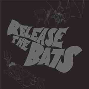Various - Release The Bats: The Birthday Party As Heard Through The Meat Grinder Of Three One G download mp3