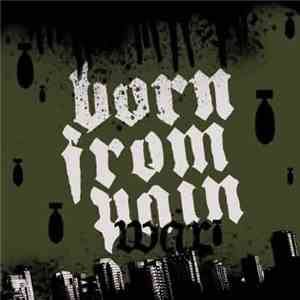 Born From Pain - War download mp3