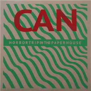 Can - Horrortrip In The Paperhouse download mp3