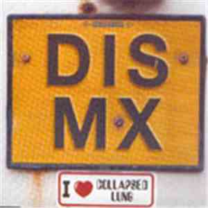 Collapsed Lung - Dis MX download mp3