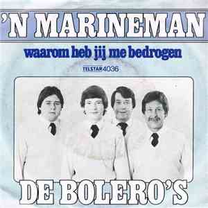 De Bolero's - 'N Marineman download mp3