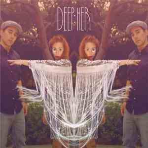 Deep:Her - Deep:Her download mp3