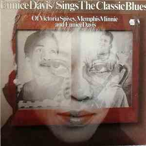 Eunice Davis - Sings The Classic Blues (Of Victoria Spivey, Memphis Minnie And Eunice Davis) mp3 download