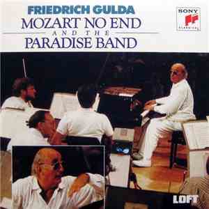 Friedrich Gulda / The Paradise Band, Barbara Dennerlein, Horace Silver - Mozart No End And The Paradise Band download mp3