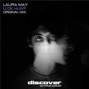 Laura May - U Ok Hun? download mp3