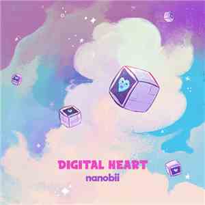 Nanobii - Digital Heart download mp3