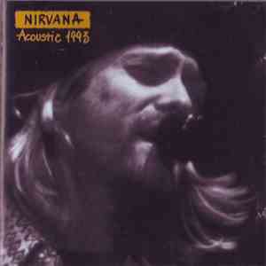 Nirvana - Acoustic 1993 download mp3