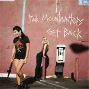 Pink Mountaintops - Get Back download mp3