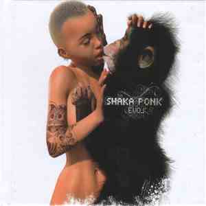 Shaka Ponk - The Evol' download mp3
