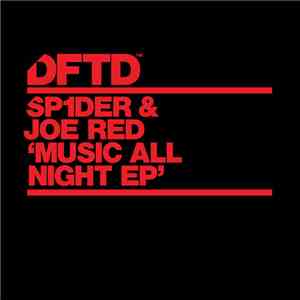 SP1DER & Joe Red - Music All Night EP mp3 download