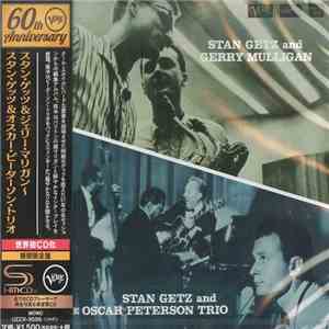 Stan Getz And Gerry Mulligan / Stan Getz And The Oscar Peterson Trio - Stan Getz And Gerry Mulligan / Stan Getz And The Oscar Peterson Trio download mp3