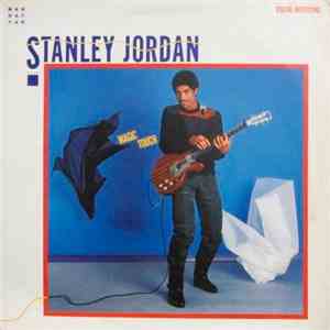 Stanley Jordan - Magic Touch download mp3