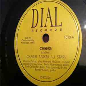The Charlie Parker All-Stars - Cheers / Carving The Bird download mp3