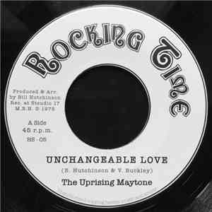 The Uprising Maytone - Unchangeable Love download mp3