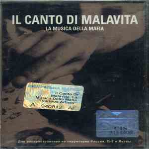 Various - Il Canto Di Malavita - La Musica Della Mafia download mp3