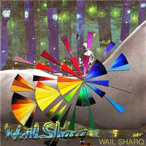 Wailsharq - Wailsharq Wailsharq download mp3