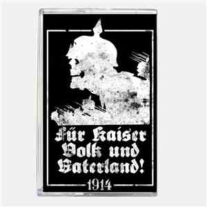 1914 - Für Kaiser, Volk und Vaterland download mp3