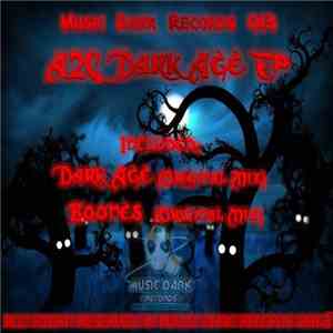 A2c  - Dark Age EP download mp3