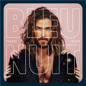 Claude Bégin - Bleu Nuit mp3 download