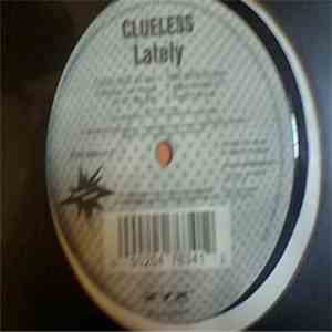 Clueless - Lately download mp3