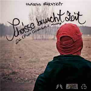 Gossenboss & Monkay - Scheisse Braucht Zeit download mp3