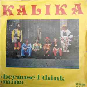 Kalika - Because I Think download mp3