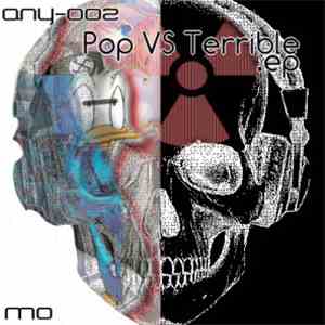 Mo  - Pop Vs Terrible.ep download mp3