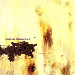 Nine Inch Nails - The Downward Spiral mp3 download