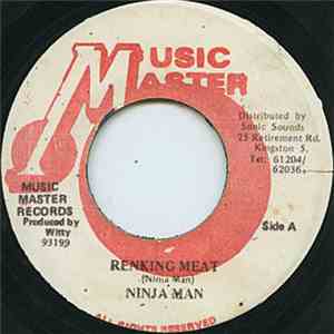 Ninja Man - Renking Meat download mp3