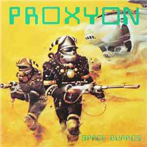 Proxyon - Space Guards mp3 download