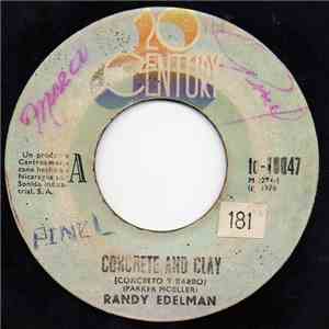 Randy Edelman - Concrete And Clay = Concreto Y Barro download mp3