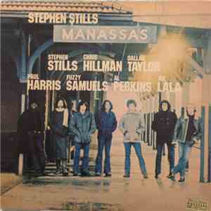 Stephen Stills / Manassas - Manassas download mp3