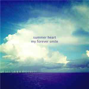 Summer Heart - My Forever Smile mp3 download