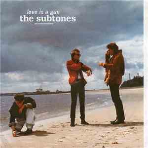 The Subtones - Love Is A Gun download mp3