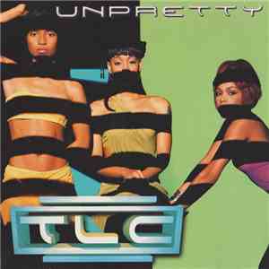 TLC - Unpretty download mp3