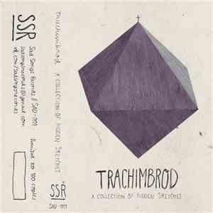 Trachimbrod - A Collection Of Hidden Sketches download mp3