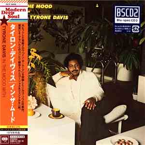 Tyrone Davis - In The Mood With Tyrone Davis download mp3