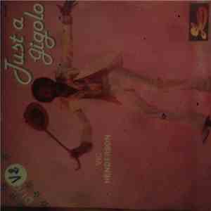 Vic Henderson - Just A Gigolo download mp3