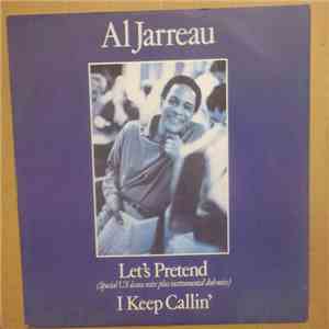 Al Jarreau - Let's Pretend / I Keep Callin' download mp3