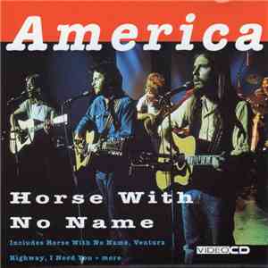 America  - Horse With No Name download mp3