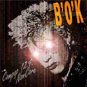 B'O'K - Compop 12.4: NonCore download mp3