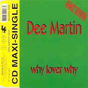 Dee Martin - Why Lover Why (Dance Version) mp3 download