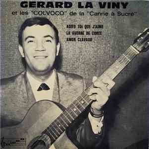 Gérard La Viny - Gérard La Viny Et Les "Colvoco" De La "Canne A Sucre" download mp3