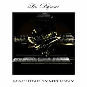 Les Dupont - Machine Symphony download mp3