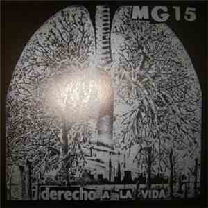 MG 15 - Derecho A La Vida download mp3