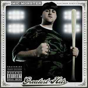 Mic Monster - Greatest Hits download mp3