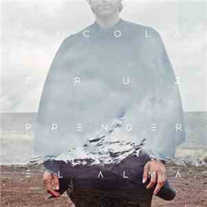 Nicola Cruz - Prender El Alma download mp3