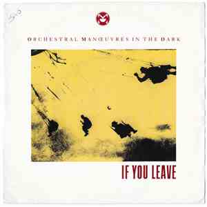 Orchestral Manoeuvres In The Dark - If You Leave download mp3