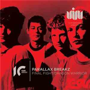 Parallax Breakz - Final Fight / Dragon Warrior download mp3