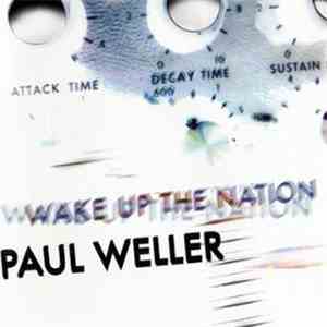 Paul Weller - Wake Up The Nation download mp3